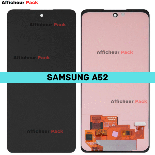 AFFICHEUR SAMSUNG A52