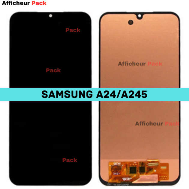 AFFICHEUR SAMSUNG A24/A245