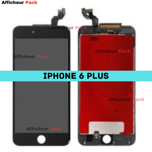 AFFICHEUR IPHONE 6 PLUS