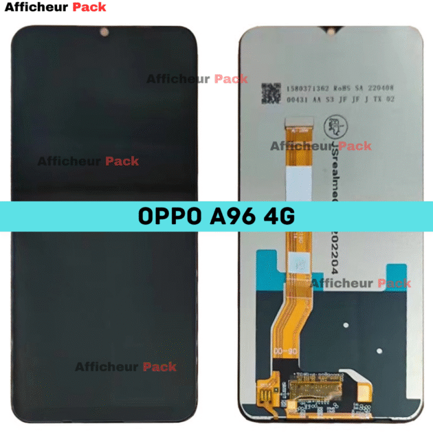 AFFICHEUR OPPO A96 4G